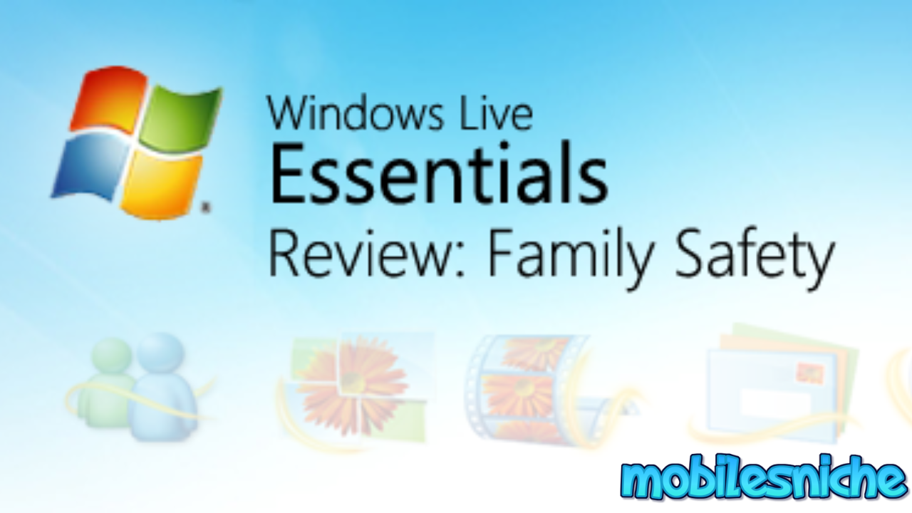 Windows Live Family Safety
